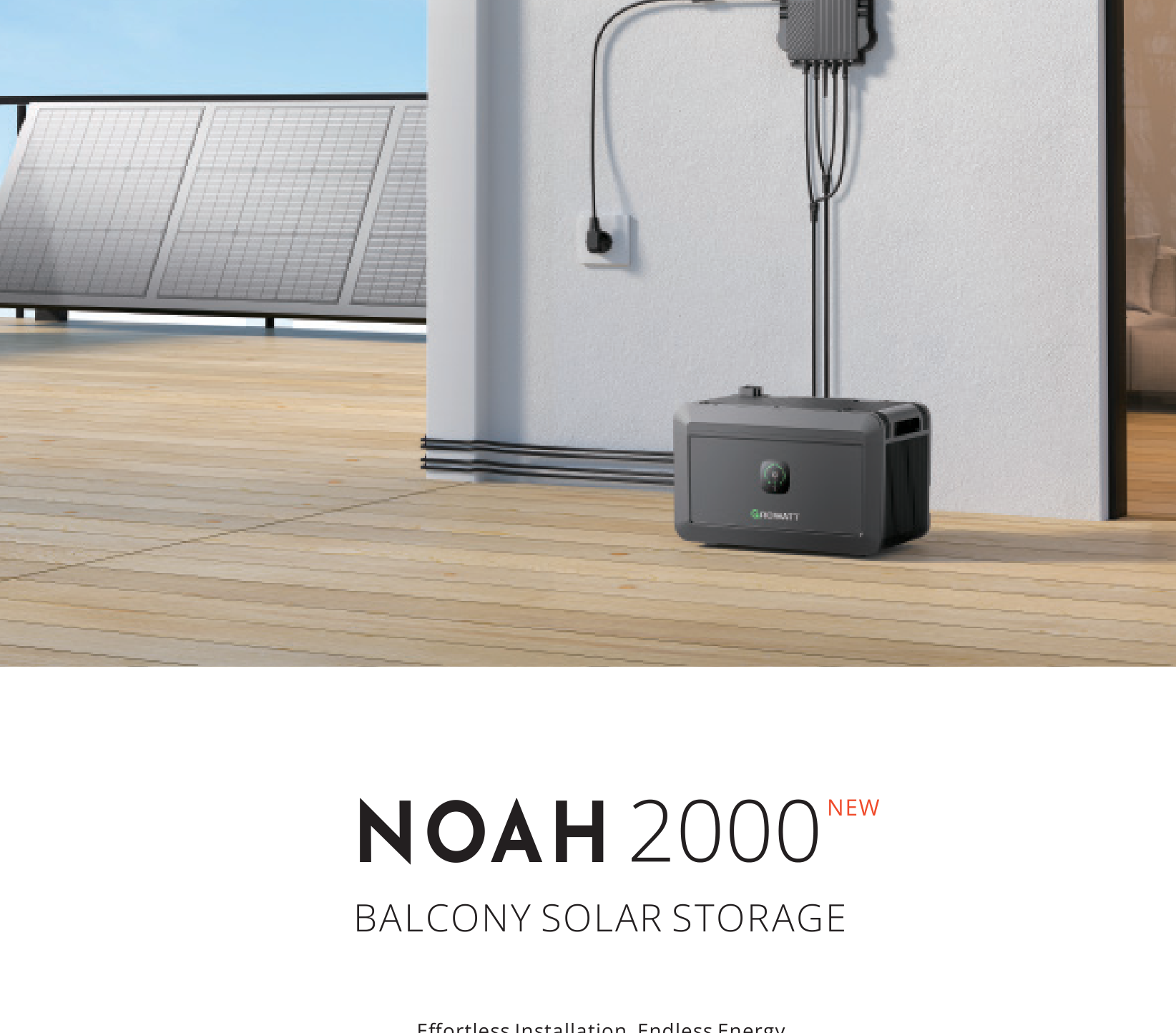noah 2000 balkonowy magazyn energii 02 balkonowy magazyn energii Tabela specyfikacji NOAH 2000: wejście PV 2x900 W, wyjście 800 W, pojemność 2048 Wh, rozbudowa do 8192 Wh, IP66